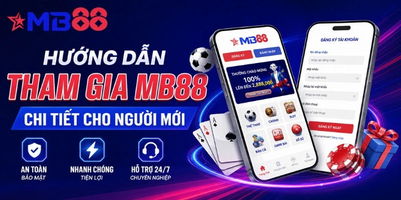 Hướng dẫn đăng ký, đăng nhập, nạp tiền và rút tiền MB88