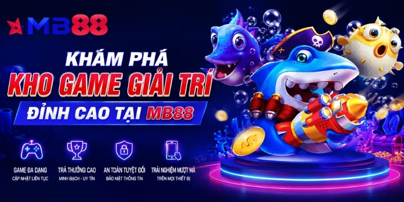 Các sảnh và nhóm sản phẩm tại MB88